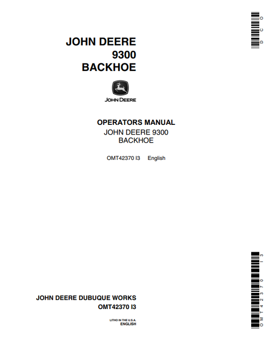 JOHN DEERE 9300 BACKHOE OPERATOR MANUAL OMT42370