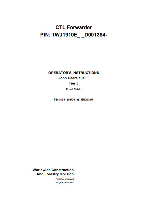 JOHN DEERE 1910E TIER 3 FIXED CABIN OPERATOR INSTRUCTION MANUAL F684833