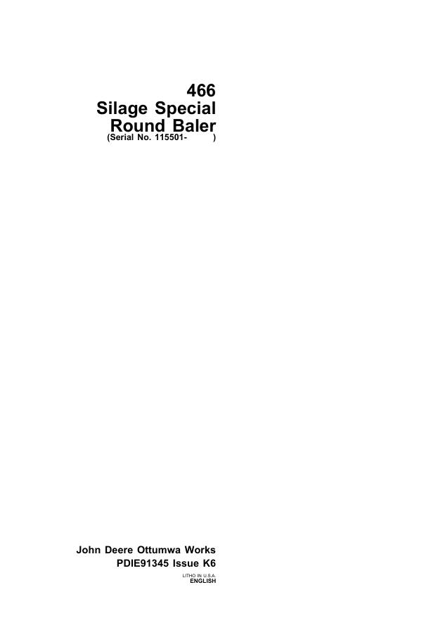 JOHN DEERE 466 SILAGE SPECIAL ROUND BALER PRE DELIVERY INSTRUCTION MANUAL PDIE91345