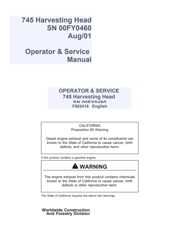 JOHN DEERE 745 HARVESTING HEAD OPERATOR MANUAL F062416