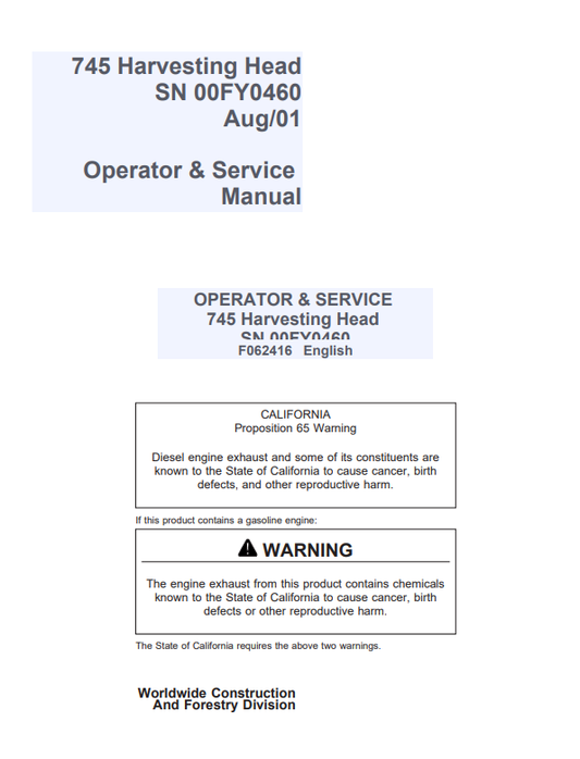 JOHN DEERE 745 HARVESTING HEAD OPERATOR MANUAL F062416