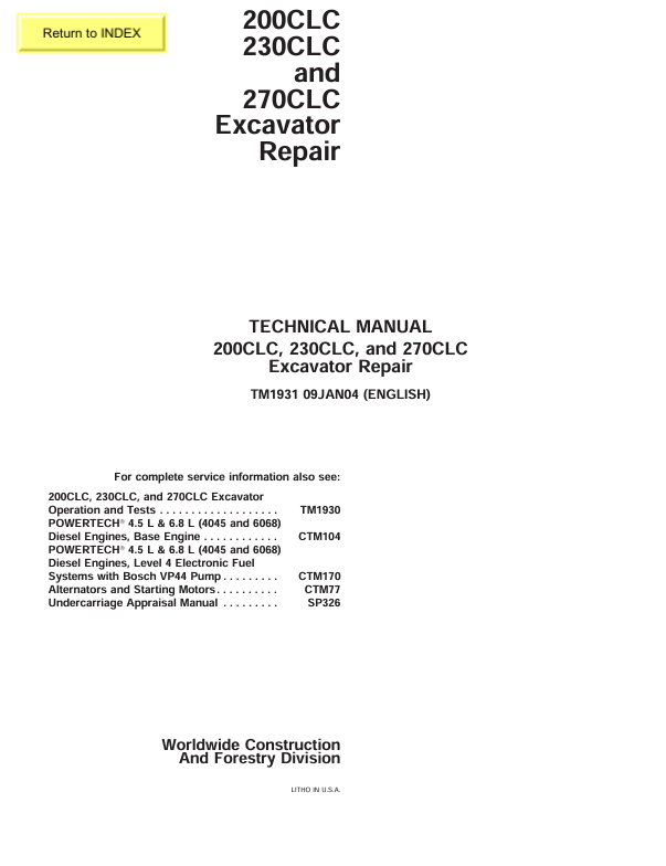JOHN DEERE 200CLC, 230CLC AND 270CLC EXCAVATOR REPAIR TECHNICAL MANUAL TM1931