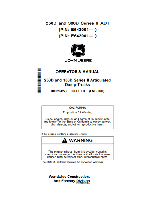 JOHN DEERE 250D AND 300D SERIES II ARTICULATED DUMP TRUCK OPERATOR MANUAL OMT264275