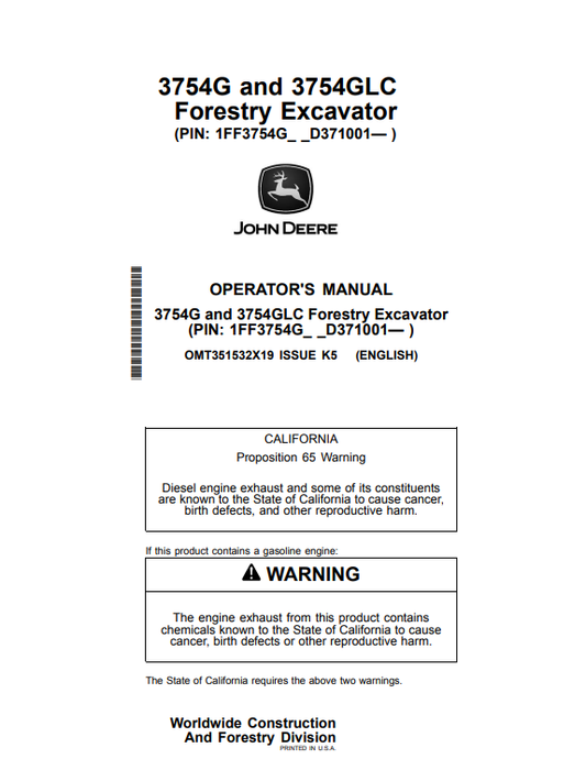 JOHN DEERE 3754G AND 3754GLC FORESTRY EXCAVATOR OPERATOR MANUAL OMT351532X19