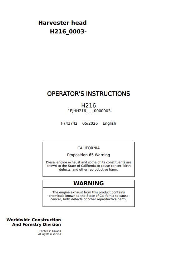 JOHN DEERE H216 HARVESTER HEAD OPERATOR INSTRUCTION MANUAL F743742