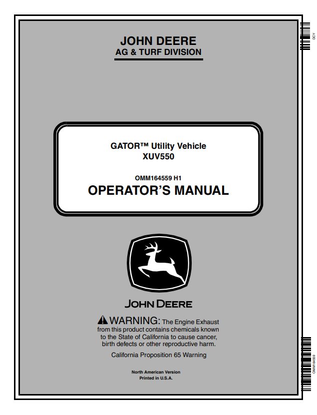 JOHN DEERE GATOR™ UTILITY VEHICLE XUV550 OPERATOR MANUAL OMM164559