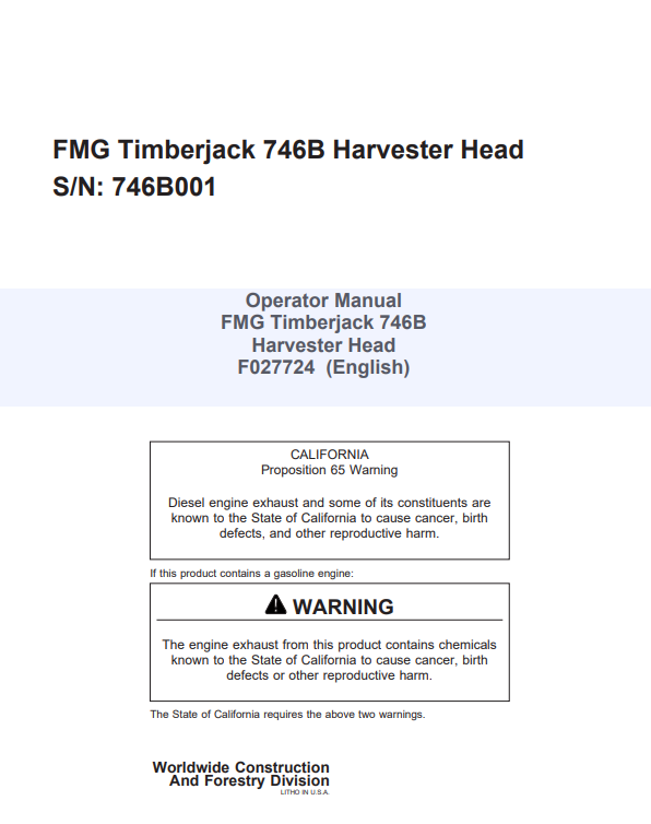 JOHN DEERE FMG TIMBERJACK 746B HARVESTER HEAD OPERATOR MANUAL F027724