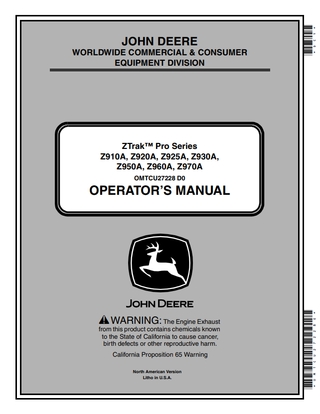 JOHN DEERE Z910A, Z920A, Z925A, Z930A, Z950A, Z960A, Z970A ZTRAK™ PRO SERIES OPERATOR MANUAL OMTCU27228E