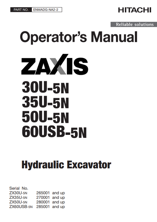 HITACHI ZAXIS 30U-5N, 35U-5N, 50U-5N, 60USB-5N HYDRAULIC EXCAVATOR OPERATOR MANUAL ENMADGNA22