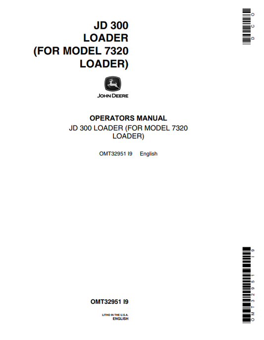 JOHN DEERE JD 300, 7320 LOADER OPERATOR MANUAL OMT32951
