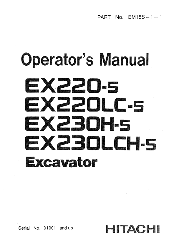 HITACHI EX220-5, EX220LC-5, EX230H-5, EX230LCH-5 EXCAVATOR OPERATOR MANUAL EM15S11