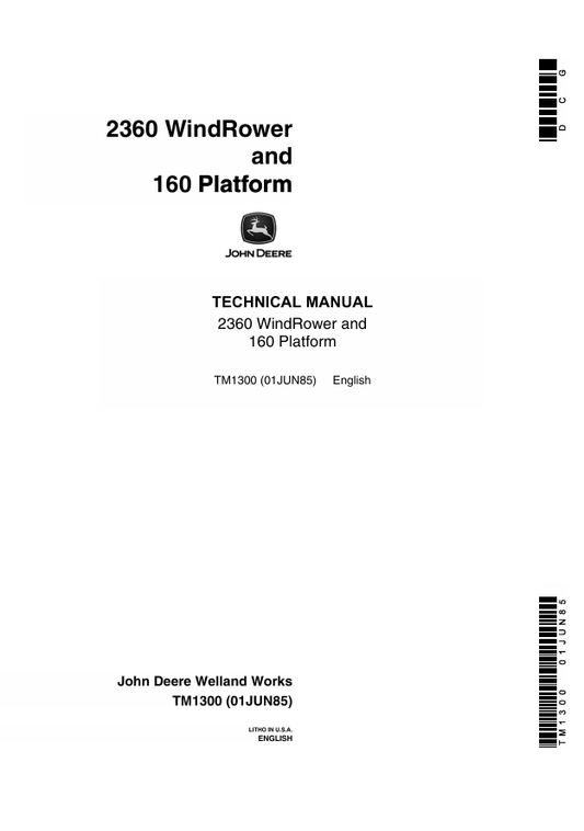JOHN DEERE 2360 WINDROWER AND 160 DRAPER PLATFORM TECHNICAL MANUAL TM1300