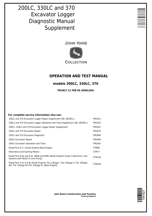 JOHN DEERE 200LC, 330LC, 370 EXCAVATOR LOGGER DIAGNOSTIC OPERATION AND TEST MANUAL TM1827