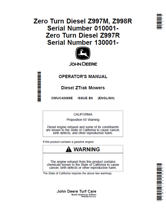 OMUC42688E - JOHN DEERE ZERO TURN DIESEL Z997M, Z998R ZERO TURN DIESEL Z997R OPERATOR MANUAL