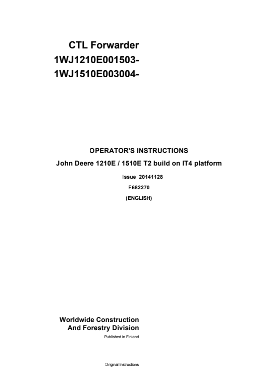 JOHN DEERE 1210E / 1510E T2 BUILD ON IT4 PLATFORM OPERATOR INSTRUCTION MANUAL F682270
