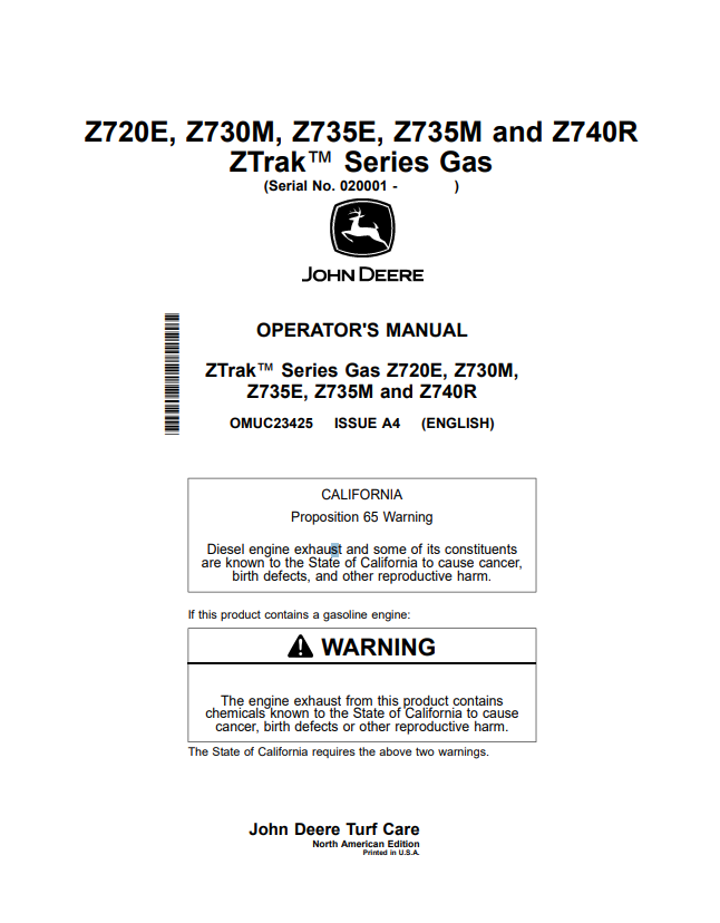 JOHN DEERE Z720E, Z730M, Z735E, Z735M AND Z740R ZTRAK™ SERIES GAS OPERATOR MANUAL OMUC23425