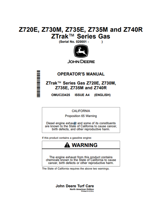 JOHN DEERE Z720E, Z730M, Z735E, Z735M AND Z740R ZTRAK™ SERIES GAS OPERATOR MANUAL OMUC23425