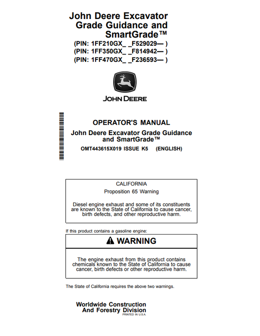 JOHN DEERE 210GLC, 350GLC, 470GLC EXCAVATOR GRADE GUIDANCE AND SMARTGRADE™ OPERATOR MANUAL OMT443615X019
