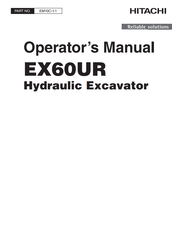 HITACHI EX60UR HYDRAULIC EXCAVATOR OPERATOR MANUAL EM10C11