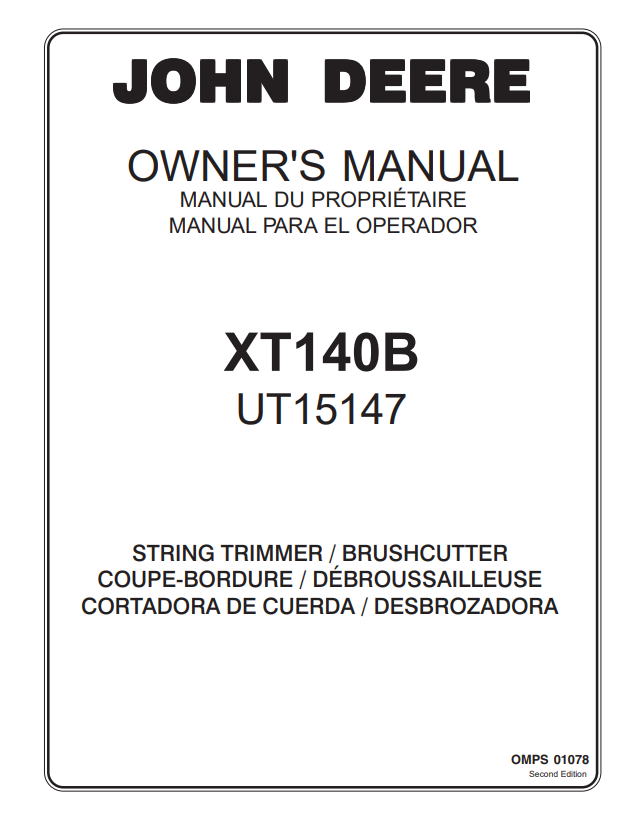 JOHN DEERE XT140B UT15147 STRING TRIMMER / BRUSHCUTTER OWNER MANUAL OMPS01078