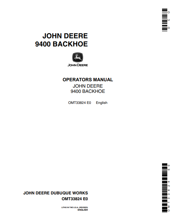 JOHN DEERE 9400 BACKHOE OPERATOR MANUAL OMT33824
