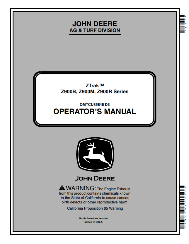 JOHN DEERE Z900B, Z900M, Z900R ZTRAK™ SERIES OPERATOR MANUAL OMTCU35848