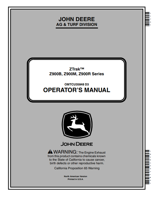 JOHN DEERE Z900B, Z900M, Z900R ZTRAK™ SERIES OPERATOR MANUAL OMTCU35848