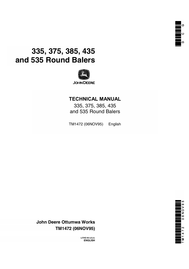 JOHN DEERE 335, 375, 385, 435 AND 535 ROUND BALER TECHNICAL MANUAL TM1472