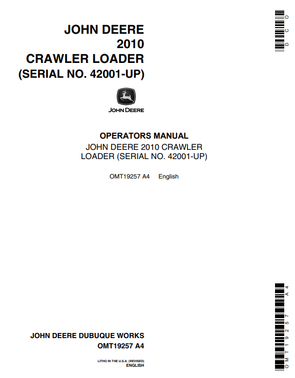 JOHN DEERE 2010 CRAWLER LOADER OPERATOR MANUAL OMT19257