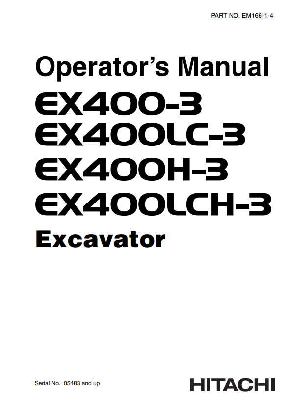 HITACHI EX400-3, EX400LC-3, EX400H-3, EX400LCH-3 EXCAVATOR OPERATOR MANUAL EM16614
