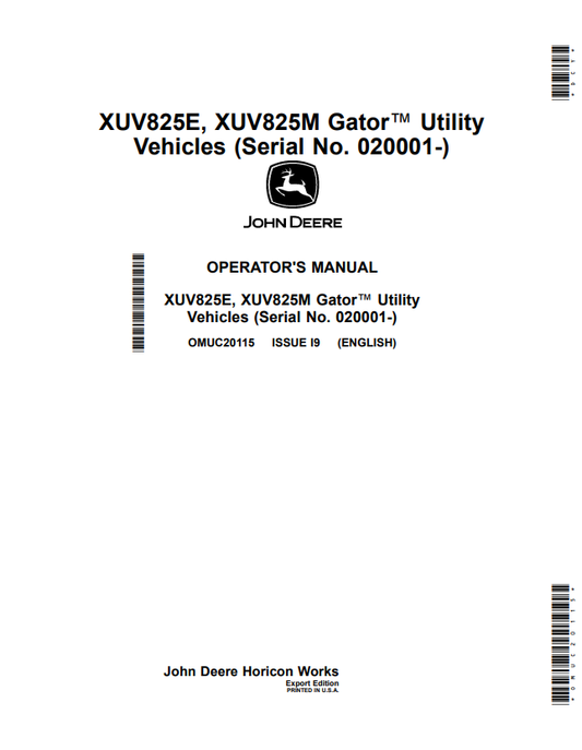 JOHN DEERE XUV825E, XUV825M GATOR™ UTILITY VEHICLES OPERATOR MANUAL OMUC20115