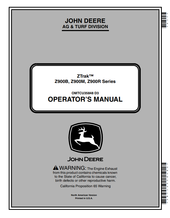 JOHN DEERE Z900B, Z900M, Z900R ZTRAK™ SERIES OPERATOR MANUAL OMTCU35848