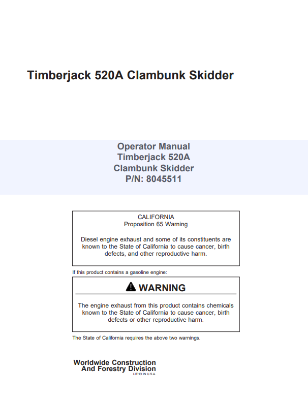 JOHN DEERE TIMBERJACK 520A CLAMBUNK SKIDDER OPERATOR MANUAL 8045511