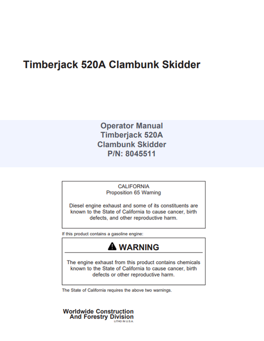 JOHN DEERE TIMBERJACK 520A CLAMBUNK SKIDDER OPERATOR MANUAL 8045511
