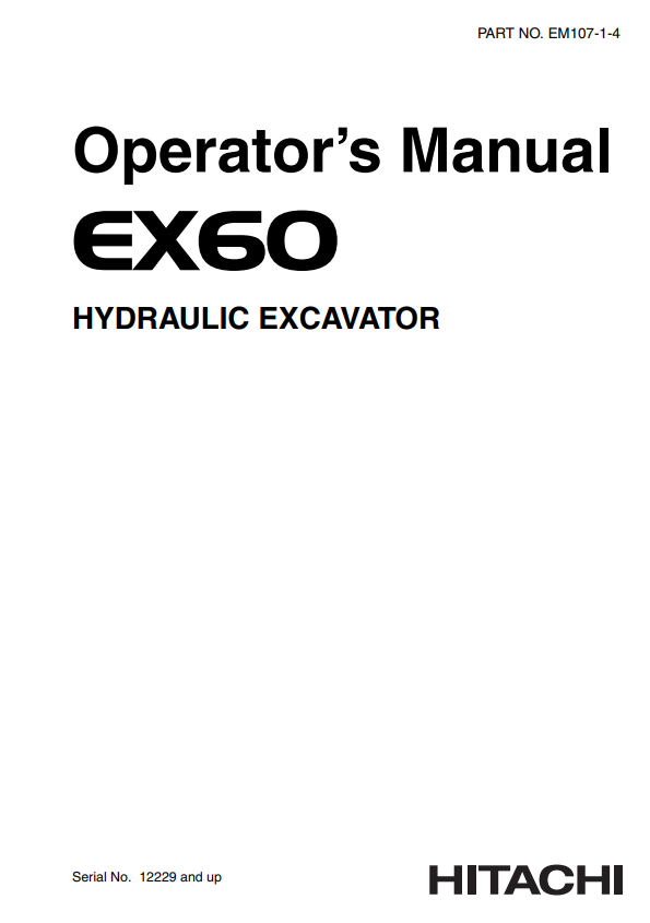 HITACHI EX60 HYDRAULIC EXCAVATOR OPERATOR MANUAL EM10714