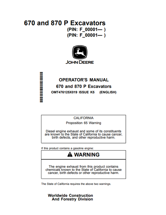 JOHN DEERE 670 AND 870 P EXCAVATOR OPERATOR MANUAL OMT476125X019