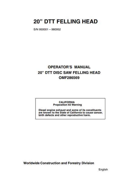 JOHN DEERE 20 DTT DISC SAW FELLING HEAD OPERATOR MANUAL OMF286569