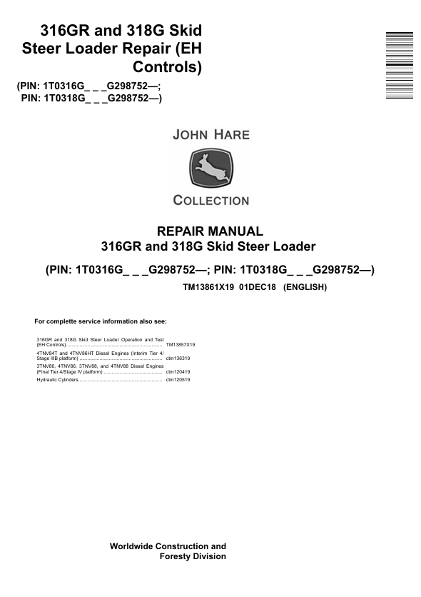 JOHN DEERE 316GR AND 318G SKID STEER LOADER REPAIR MANUAL TM13861X19