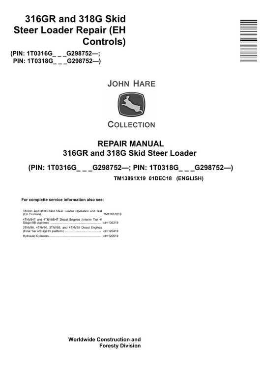 JOHN DEERE 316GR AND 318G SKID STEER LOADER REPAIR MANUAL TM13861X19