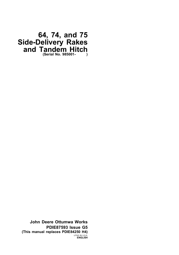 JOHN DEERE 64, 74, 75 SIDE DELIVERY RAKES AND TANDEM HITCH PRE DELIVERY INSTRUCTION MANUAL PDIE87593