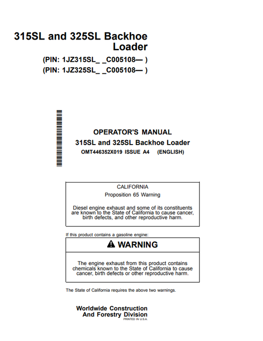 JOHN DEERE 315SL AND 325SL BACKHOE LOADER OPERATOR MANUAL OMT446352X019
