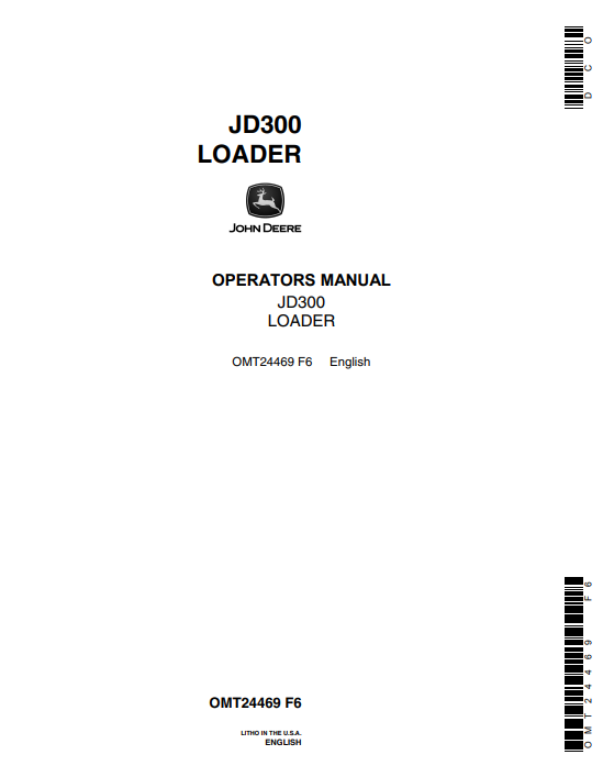 JOHN DEERE JD300 LOADER OPERATOR MANUAL OMT24469