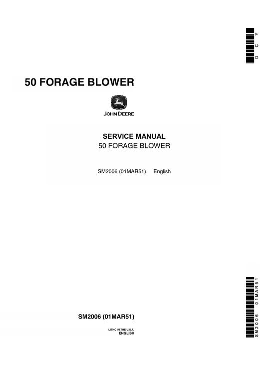 JOHN DEERE 50 FORAGE BLOWER TECHNICAL MANUAL SM2006