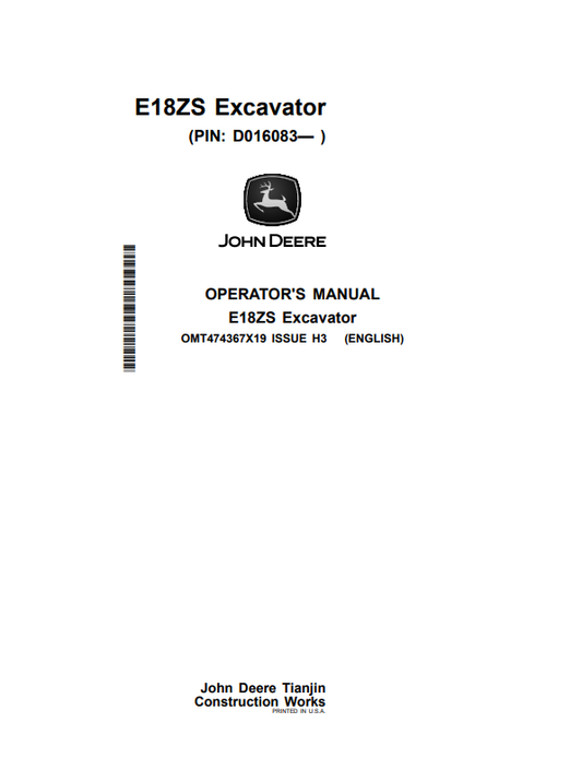 JOHN DEERE E18ZS EXCAVATOR OPERATOR MANUAL OMT474367X19
