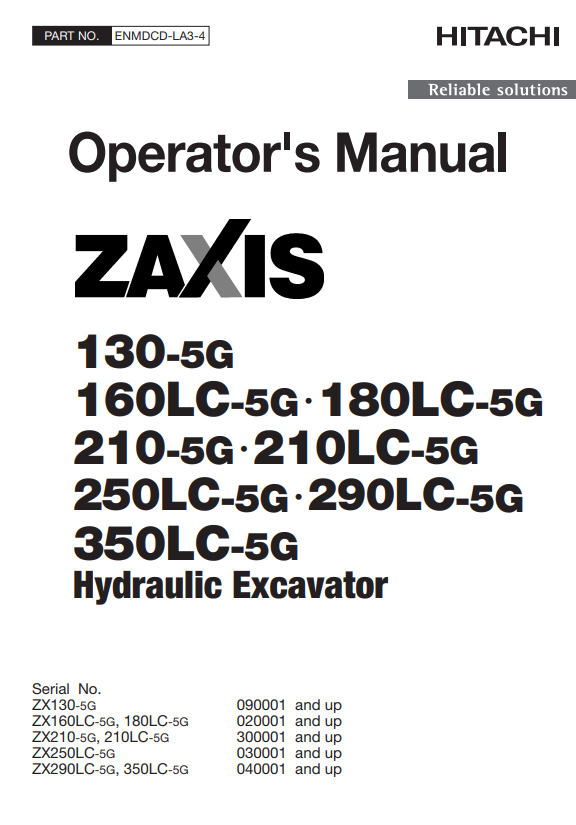 HITACHI ZAXIS 130-5G, 160LC-5G, 180LC-5G, 210-5G, 210LC-5G, 250LC-5G, 290LC-5G, 350LC-5G HYDRAULIC EXCAVATOR OPERATOR MANUAL ENMDCDLA34