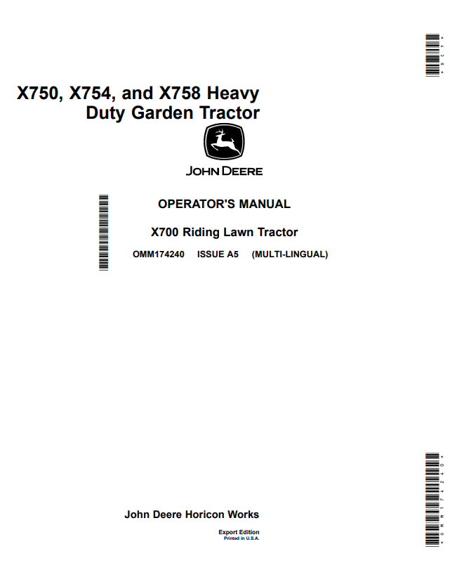 JOHN DEERE X750, X754 AND X758 HEAVY DUTY GARDEN X700 RIDING LAWN TRACTOR OPERATOR MANUAL OMM174240