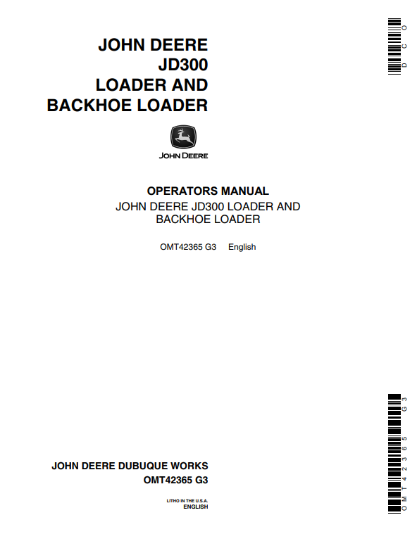 JOHN DEERE JD300 BACKHOE LOADER OPERATOR MANUAL OMT42365