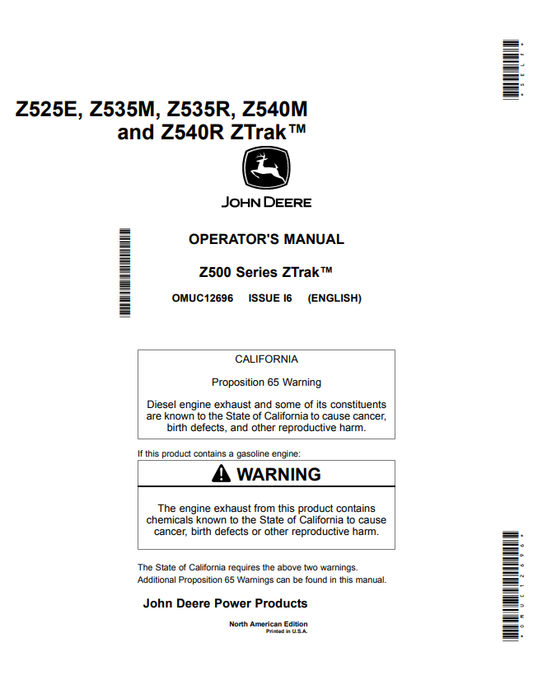 JOHN DEERE Z525E, Z535M, Z535R, Z540M AND Z540R, Z500 SERIES ZTRAK™ OPERATOR MANUAL OMUC12696