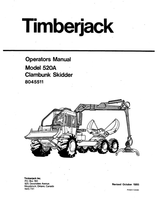 JOHN DEERE TIMBERJACK 520A CLAMBUNK SKIDDER OPERATOR MANUAL 8045511