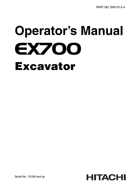 HITACHI EX700 EXCAVATOR OPERATOR MANUAL EM17224